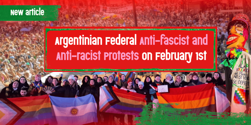 Massive demonstration protests erupted on February 1st in at least 53 cities in Argentina but also around the world